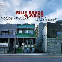 Walt Whitmans Niece - Billy Bragg And Wilco