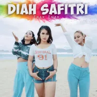 Enak Enak - Diah Safitri