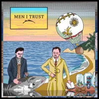Break for Lovers - Men I Trust